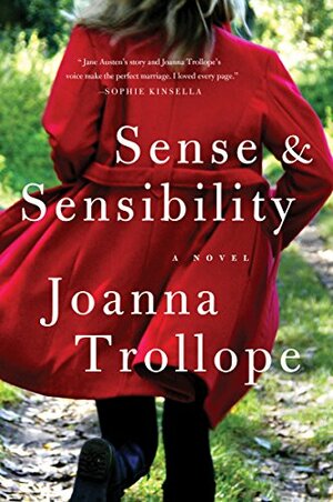 Sense & Sensibility by Joanna Trollope