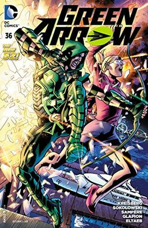 Green Arrow (2011-) #36 by Ben Sokolowski, Andrew Kreisberg, Daniel Sampere