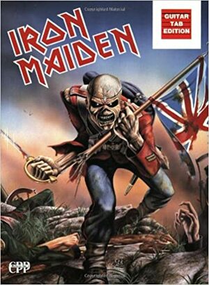 Iron Maiden: Guitar/Tab/Vocal by Paul Di'Anno, Dave Murray, Adrian Smith, Clive Burr, Steve Harris, Steve Harris, Bruce Dickinson