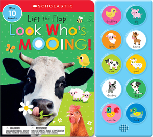 Look Who's Mooing!: Scholastic Early Learners (Sound Book) by Scholastic, Inc