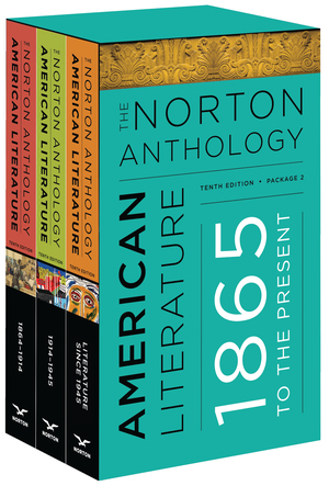The Norton Anthology of American Literature: Package 2, Vol. C, D, and E: 1865 to the Present (Tenth Edition) by GerShun Avilez, Lisa Siraganian, Michael A. Elliott, Amy Hungerford, Robert S. Levine