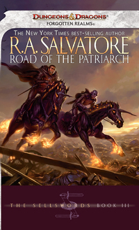 Road of the Patriarch by R.A. Salvatore