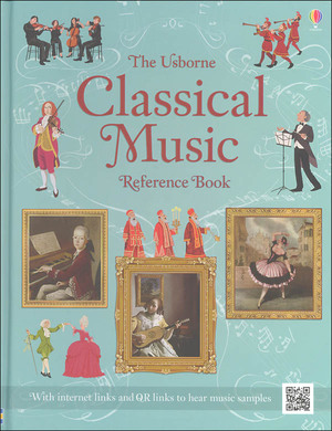 The Usborne Classical Music Reference Book by Anthony Marks