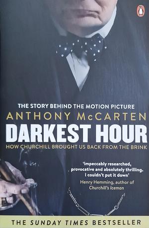Darkest Hour by Anne Collins, Anthony McCarten