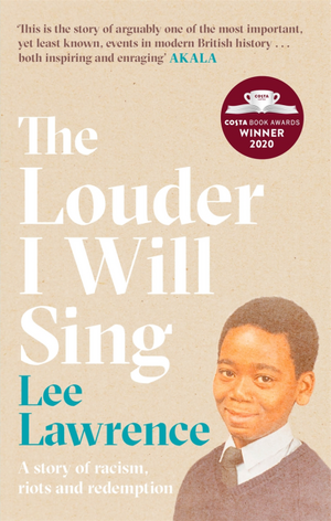 The Louder I Will Sing by Lee Lawrence