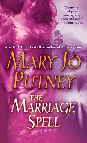 The Marriage Spell by Mary Jo Putney