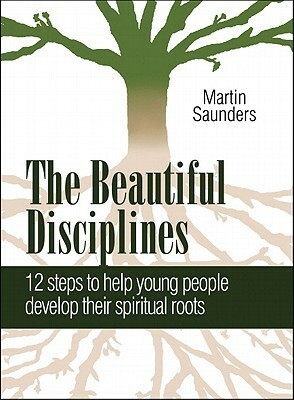 The Beautiful Disciplines by Martin Saunders