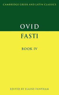 Ovid: Fasti Book IV by Ovid