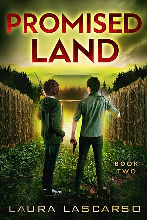Promised Land by Laura Lascarso, Laura Lascarso