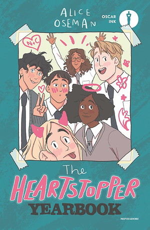 The Heartstopper Yearbook by Alice Oseman