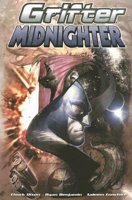 Grifter/Midnighter by Chuck Dixon, Ryan Benjamin, Saleem Crawford