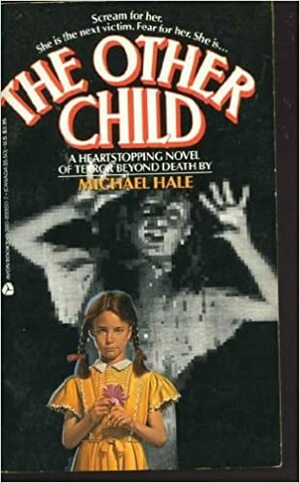 The Other Child by Michael Hale