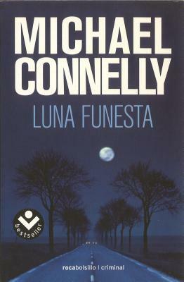 Luna Funesta = Void Moon by Michael Connelly