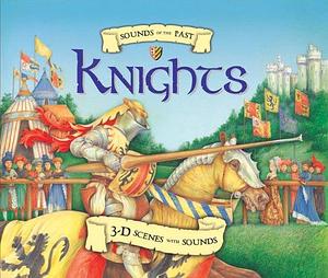 Knights: 3-D Scenes with Sounds by Clint Twist