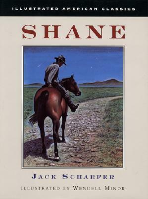 Shane by Jack Schaefer