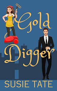 Gold Digger by Susie Tate