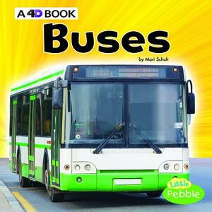 Buses: A 4D Book by Mari Schuh