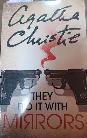 The Do It With Mirrors by Agatha Christie