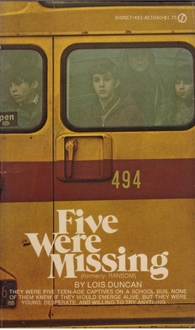 Five Were Missing by Lois Duncan