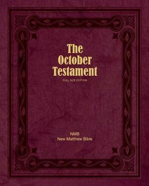 The October Testament: Full Size Edition by 