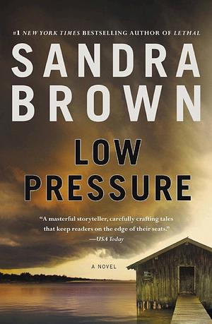 Low Pressure by Sandra Brown