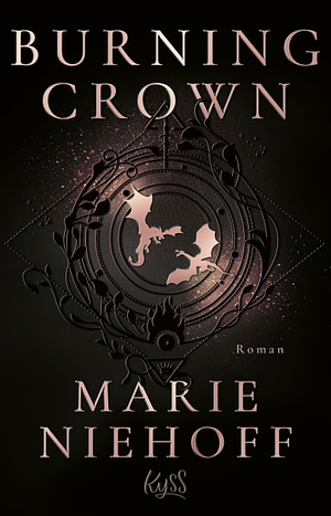 Burning Crown by Marie Niehoff