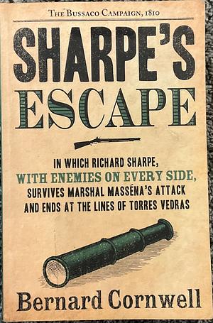 Sharpe's Escape by Bernard Cornwell