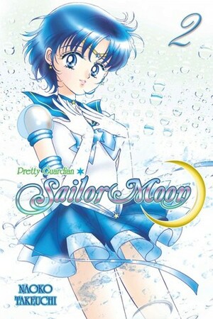 Pretty Guardian Sailor Moon, Vol. 2 by Naoko Takeuchi, William Flanagan