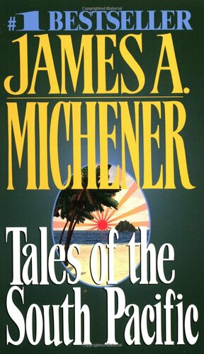 Tales of the South Pacific by James A. Michener