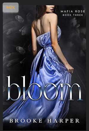 Bloom by Brooke Harper