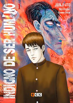 Indigno de ser humano by Osamu Dazai, Junji Ito