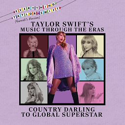 Taylor Swift's Music Through the Eras by Kristen Rajczak Nelson