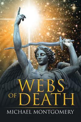 Webs of Death by Michael Montgomery