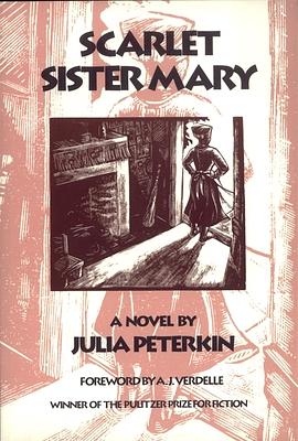 Scarlet Sister Mary by Julia Peterkin