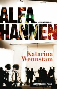Alfahannen by Katarina Wennstam