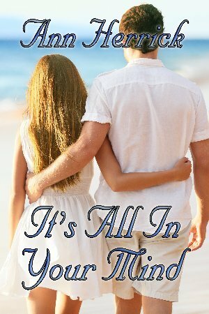 It's All in Your Mind by Ann Herrick