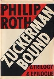 Zuckerman Bound: The Ghost Writer / Zuckerman Unbound / The Anatomy Lesson / The Prague Orgy by Philip Roth