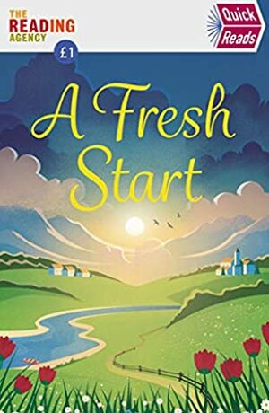 A Fresh Start (Quick Reads) (Quick Reads 2020) by Louise Candlish