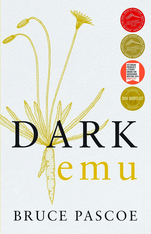 Dark Emu by Bruce Pascoe