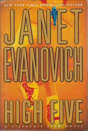 High Five by Janet Evanovich