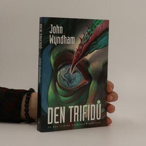 Den Trifidů by John Wyndham