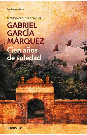 Cien años de soledad by Gabriel García Márquez