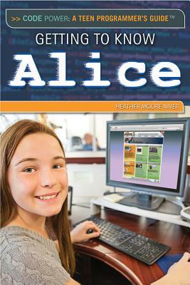 Getting to Know Alice by Jeanne Nagle