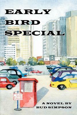 Early Bird Special by Bud Simpson