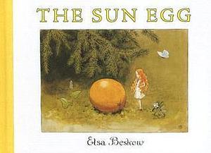 The Sun Egg: Mini Edition by Elsa Beskow, Elsa Beskow