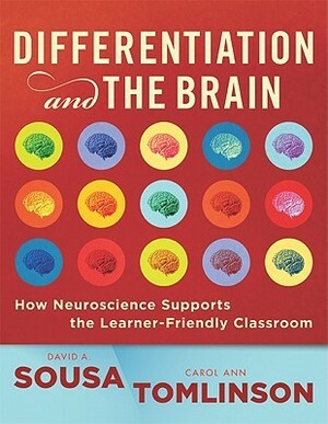 Differentiation and the Brain by Carol Ann Tomlinson, David A. Sousa
