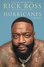 Hurricanes: A Memoir by Neil Martinez-Belkin, Rick Ross
