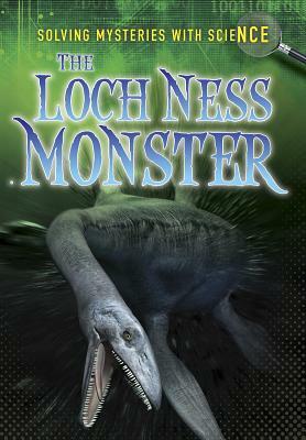 The Loch Ness Monster by Lori Hile