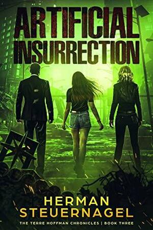 Artificial Insurrection by Herman Steuernagel