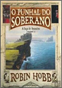 O Punhal do Soberano by Robin Hobb